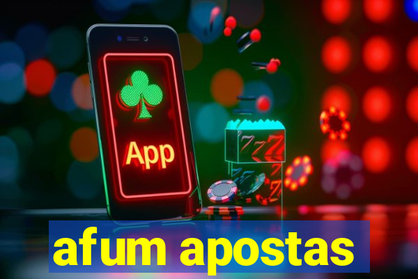 afum apostas